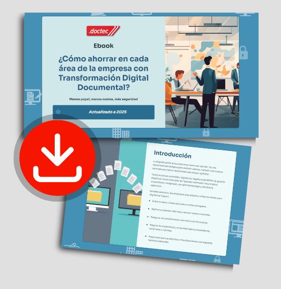 ahorrar en cada área de la empresa con Transformación Digital Documental