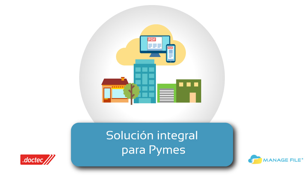 Gestión Documental para Pymes : Solución Integral